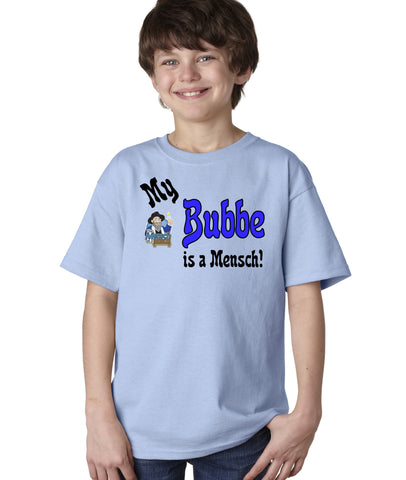 My Bubbe is a Mensch T-Shirt